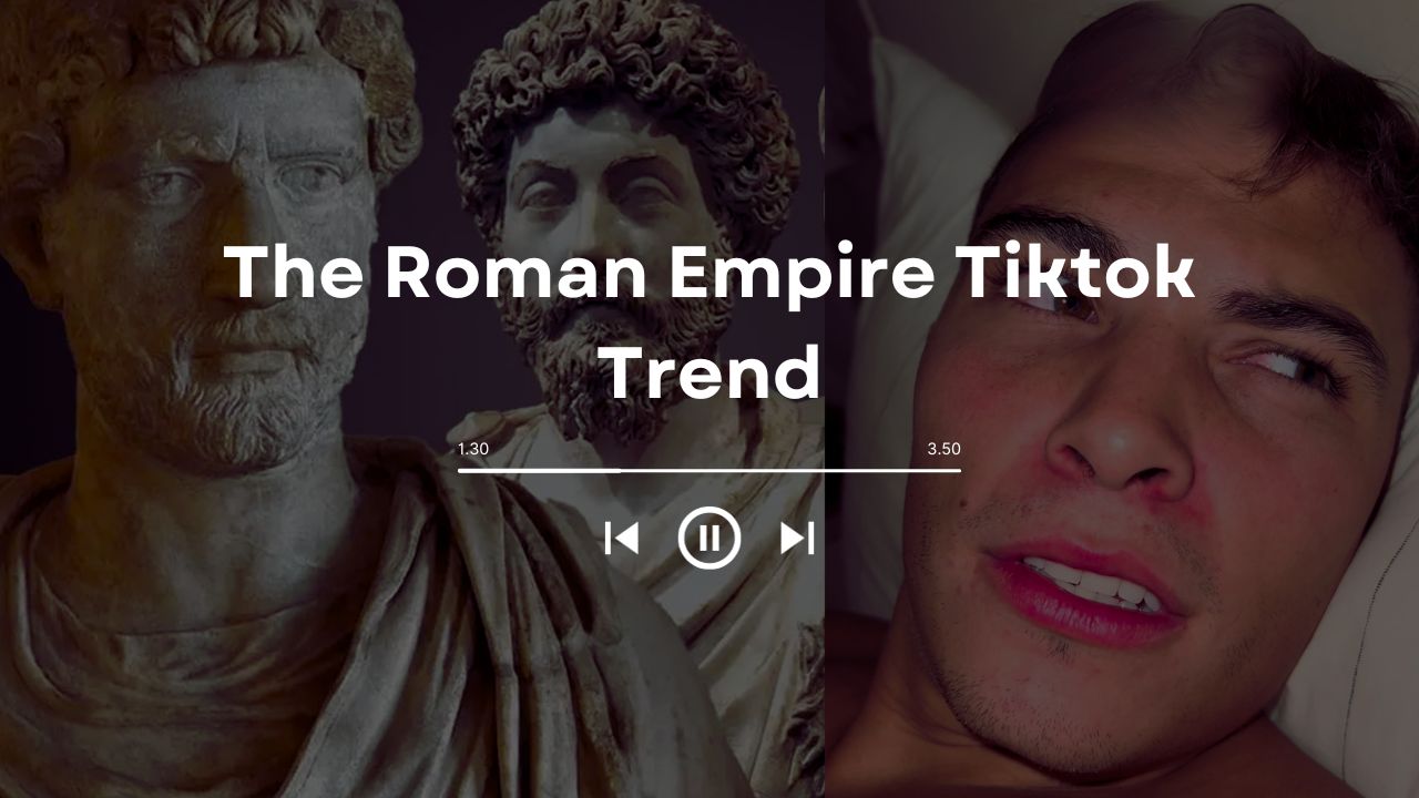 The Roman Empire Tiktok Trend TikTok Prompt Explained Nowviralvideo