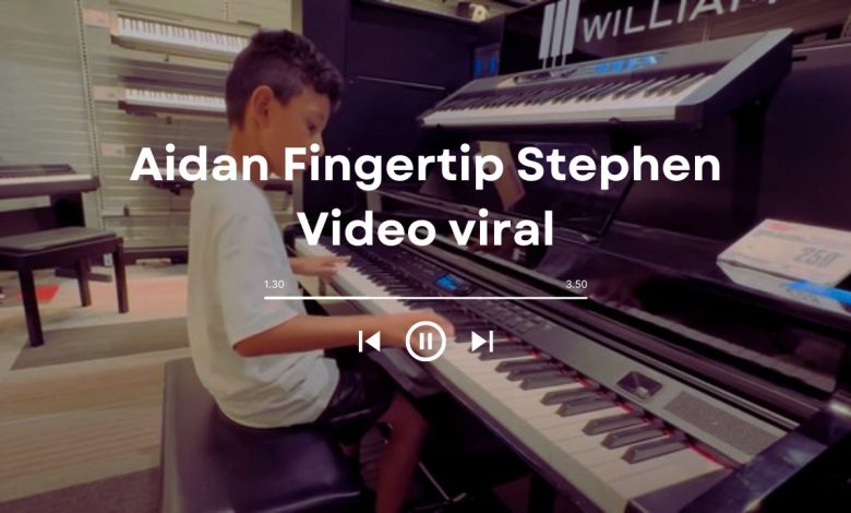 Aidan Fingertip Stephen Video viral: The Story Behind
