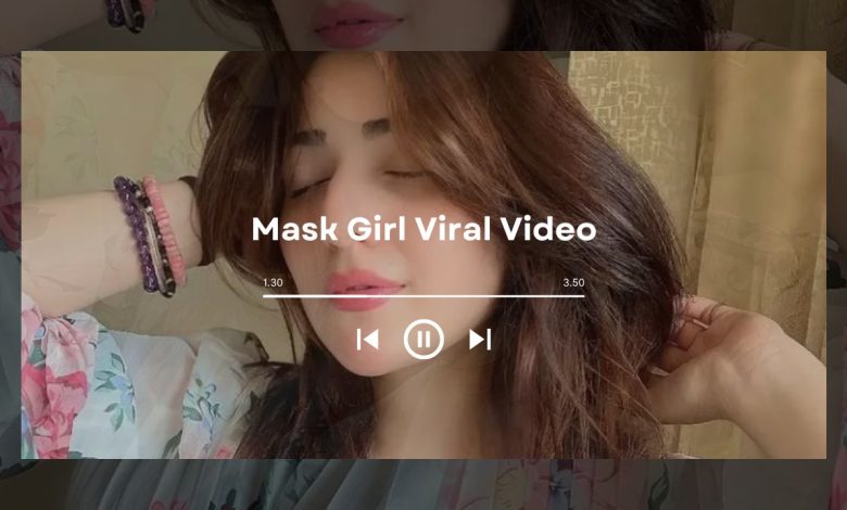 Mask girl viral