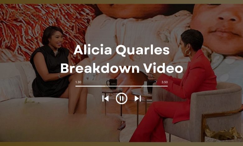 [HOT] Watch Alicia Quarles Breakdown Video