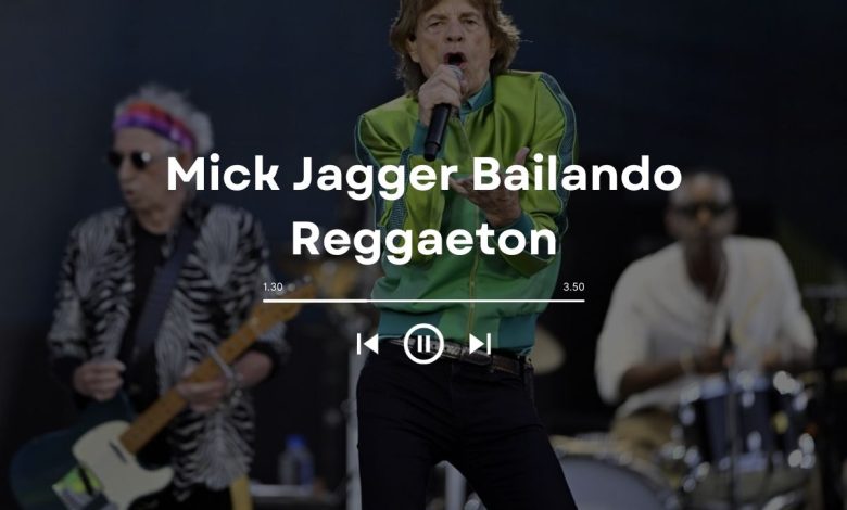Mick Jagger Bailando Reggaeton: Inspiring Creativity
