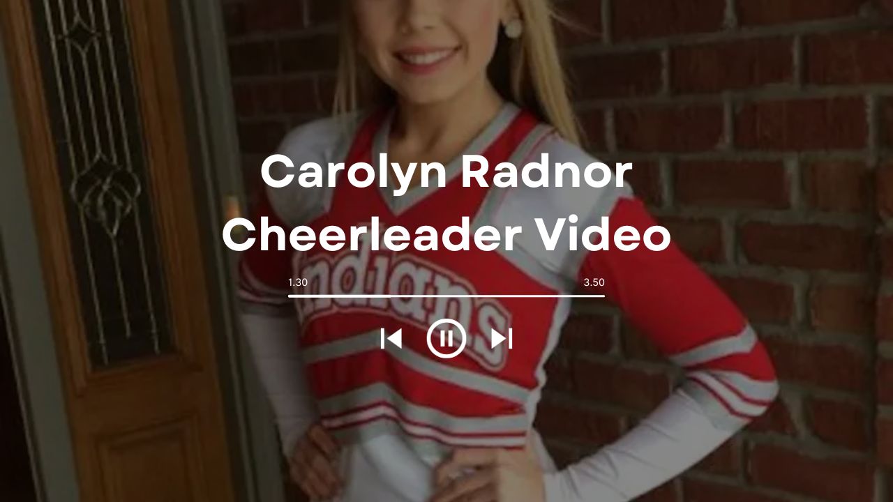 Carolyn Radnor Cheerleader Video: TikTok Takeover