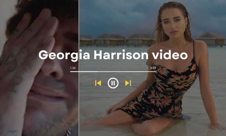 Georgia Harrison video Leaked: Georgia Harrison ex-boyfriend