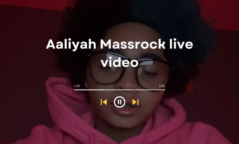 Aaliyah Massrock live video: Detailed content