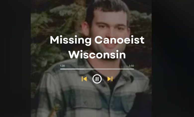 Missing Canoeist Wisconsin: Pursuit and Retrieval Operations